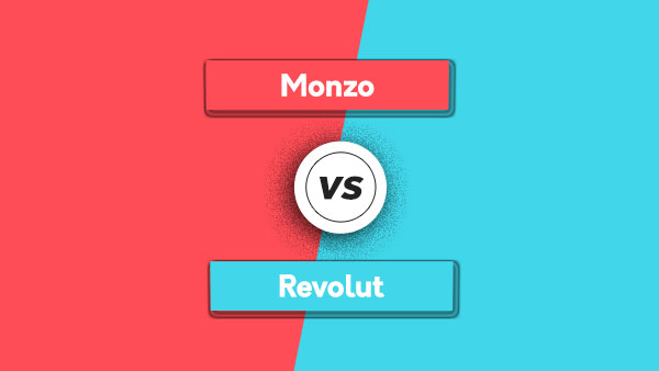 Revolut vs Monzo - How do they compare?